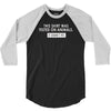 this shirt was tested on animals 3/4 Sleeve Shirt