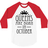 queens are born in october (2) 3/4 Sleeve Shirt