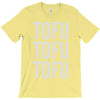 tofu tofu tofu T-Shirt