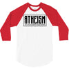 Atheism (A non-prophet organization) 3/4 Sleeve Shirt