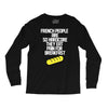 french people are so hard they eat pain for breakfast Long Sleeve Shirts
