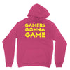 Gamers Gonna Game Unisex Hoodie