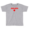 bangladesh international team national country Toddler T-shirt