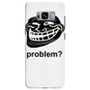 problem trollface troll face slogan internet meme t shirt2 Samsung Galaxy S8 Plus