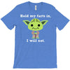 yoda quote T-Shirt