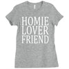 homie lover friend Ladies Fitted T-Shirt