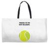 There is No Off-Season Weekender Totes