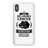 I am a Melanoma Cancer Survivor - What's Your Superpower? iPhoneX