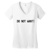 do not want Women's V-Neck T-Shirt
