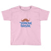 stache tastic Toddler T-shirt