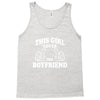 This Girl Loves her Boyfriend Tank Top