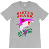 Sister Shark -Shark Do Do Do T-Shirt