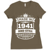 Made In 1941 And Still Awesome Ladies Fitted T-Shirt