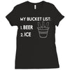 my bucket list beer ice Ladies Fitted T-Shirt