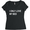 i only love my bed Women's Triblend Scoop T-shirt