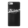 who's the daddy   me that's who! iPhone 7 Case