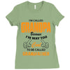 grandpaI'm Called Grandpa Because I'm Way Too Cool To Be Called Grandf Ladies Fitted T-Shirt