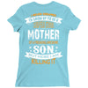 Super Cool Mother Of A Freaking Awesome Son Ladies Fitted T-Shirt