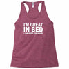 i'm great in bed i can sleep for hours funny Racerback Tank