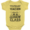 This 1 ST Grade Teacher Has An Amazing! Class Baby Onesie
