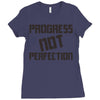 progress not perfection Ladies Fitted T-Shirt