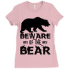 Beware Of The Bear Ladies Fitted T-Shirt
