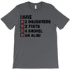 i have 2 daughter T-Shirt