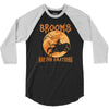 brooms are for amateurs 2 3/4 Sleeve Shirt