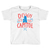 down with the capitol Toddler T-shirt