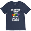 started from the closet now we are queer V-Neck Tee