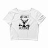 let's get blitzened Crop Top