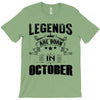 Legends Are Born In October T-Shirt