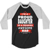 proud daughter dad 3/4 Sleeve Shirt