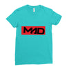 mad Ladies Fitted T-Shirt
