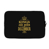 kings are born in december Laptop sleeve