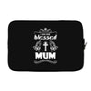 I Am One Blessed Mum Laptop sleeve