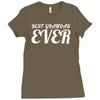 best grandfather ever Ladies Fitted T-Shirt