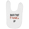 back that fang up Baby Bibs