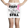 the lord will fight for you, you need only to be still Mini Skirts