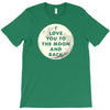 I Love You To The Moon And Back T-Shirt