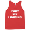 fart  loading Tank Top