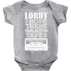 Lordy, I Hope There Are Tapes. Baby Onesie