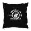 uncle si for president Throw Pillow