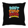 don't sweat the technique Throw Pillow