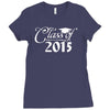 class of 2015 Ladies Fitted T-Shirt