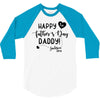 Happy First Father's Day Daddy 3/4 Sleeve Shirt