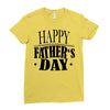 happy father day greeting Ladies Fitted T-Shirt
