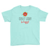 donut worry, be happy Youth Tee