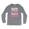 the best kind of mom raises a nurse Long Sleeve Shirts