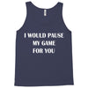 i would pause Tank Top